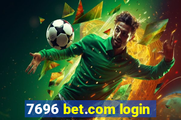 7696 bet.com login